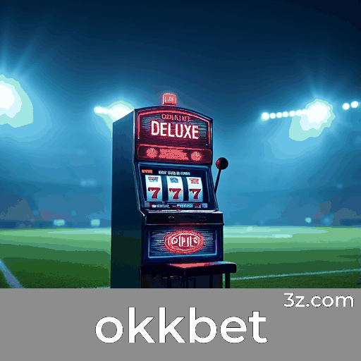Okkbet: Apostas Online Confiáveis e Profissionais