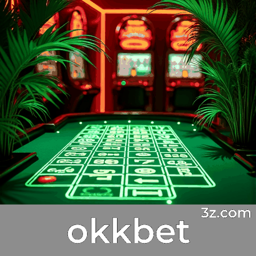 okkbet: Estratégias de Apostas em Esporte Emocionantes