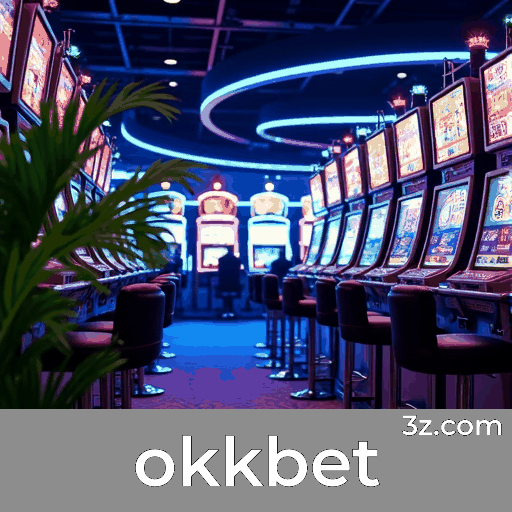 Okkbet: Experiência Profissional e Imersiva em Cassino